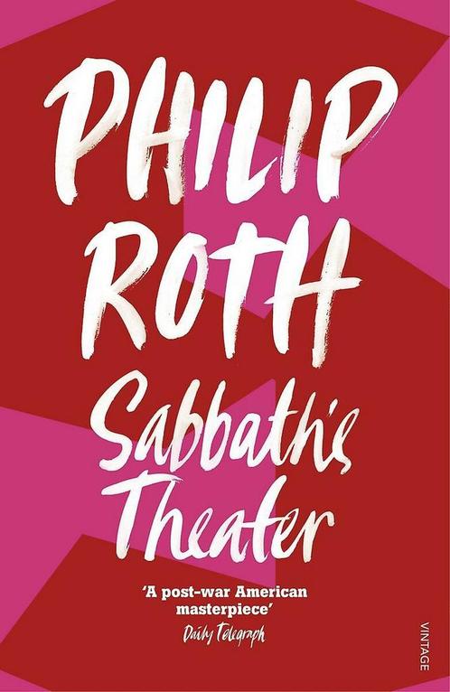 Sabbaths theater 9780099582014 Philip Roth, Boeken, Taal | Engels, Gelezen, Verzenden