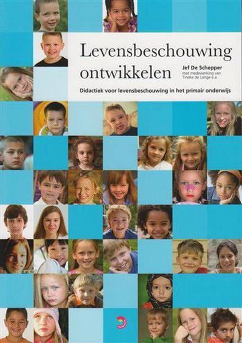 Levensbeschouwing ontwikkelen 9789057884498 Jef De Schepper, Boeken, Schoolboeken, Gelezen, Verzenden