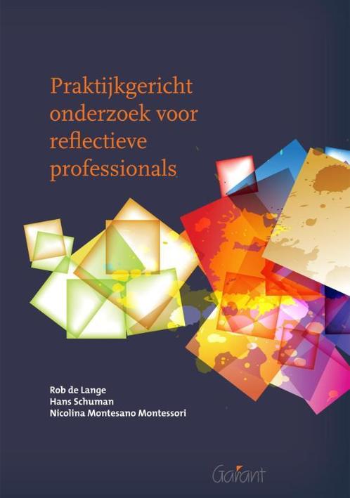 Praktijkgericht onderzoek voor reflectieve professionals, Livres, Science, Envoi