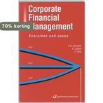 Corporate Financial Management 9789059014534 A.B. Dorsman, Boeken, Verzenden, Zo goed als nieuw, A.B. Dorsman