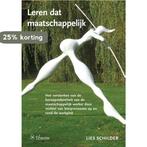 Leren dat maatschappelijk werkt 9789059727168 Lies Schilder, Boeken, Verzenden, Zo goed als nieuw, Lies Schilder