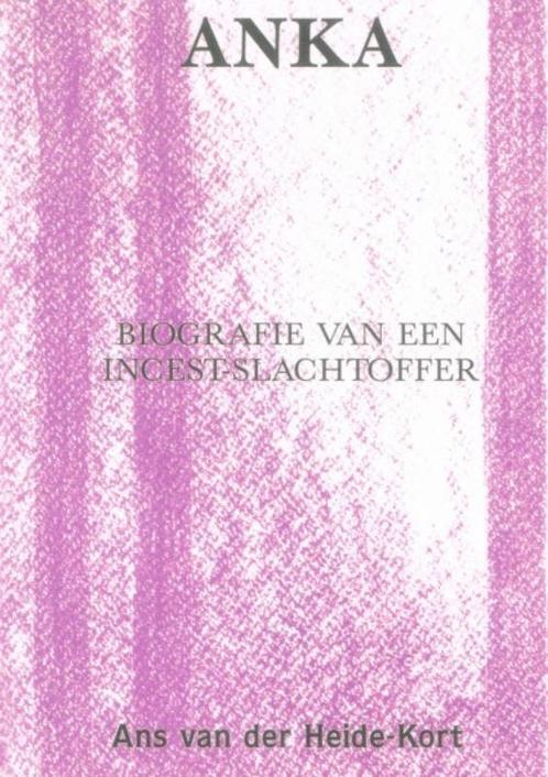 Anka 9789050640138 A. van der Heide-Kort, Boeken, Politiek en Maatschappij, Gelezen, Verzenden