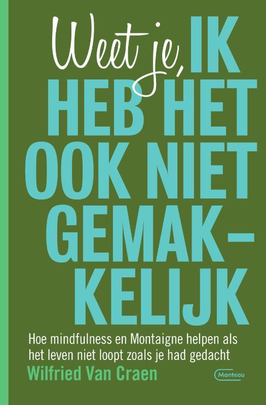Weet je, ik heb het ook niet gemakkelijk 9789022336564, Boeken, Psychologie, Zo goed als nieuw, Verzenden