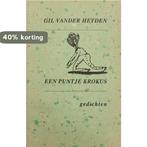 Een puntje krokus 9789054617044 G. vander Heyden, Verzenden, Gelezen, G. vander Heyden