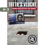 Totties vlucht 9789089752253 Anna Korterink, Verzenden, Zo goed als nieuw, Anna Korterink