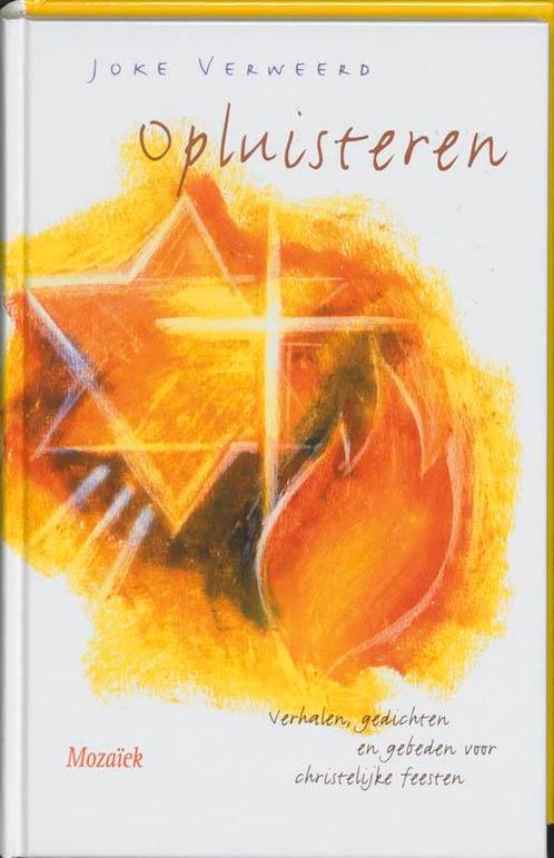 Opluisteren 9789023991021 Joke Verweerd, Boeken, Godsdienst en Theologie, Gelezen, Verzenden