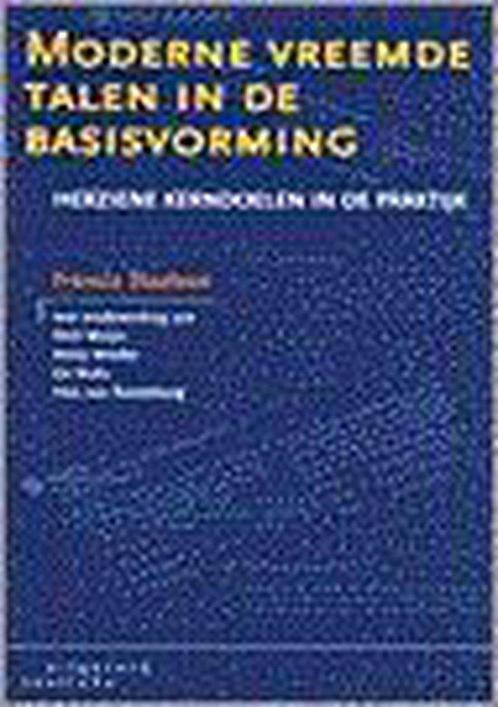 Moderne vreemde talen in de basisvorming 9789062831166, Boeken, Studieboeken en Cursussen, Gelezen, Verzenden
