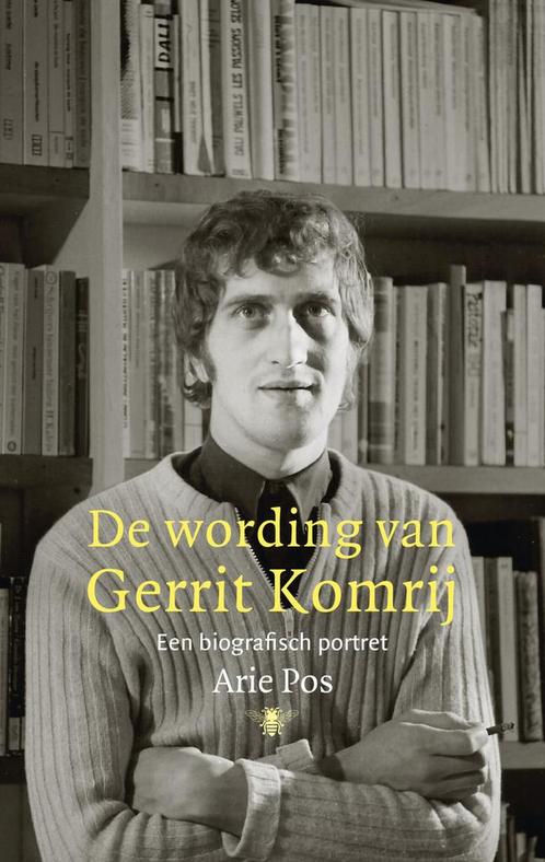 De wording van Gerrit Komrij (9789403180717, Arie Pos), Livres, Romans, Envoi