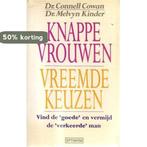 KNAPPE VROUWEN,VREEMDE KEUZEN 9789021513713 Cowan, Boeken, Verzenden, Gelezen, Cowan
