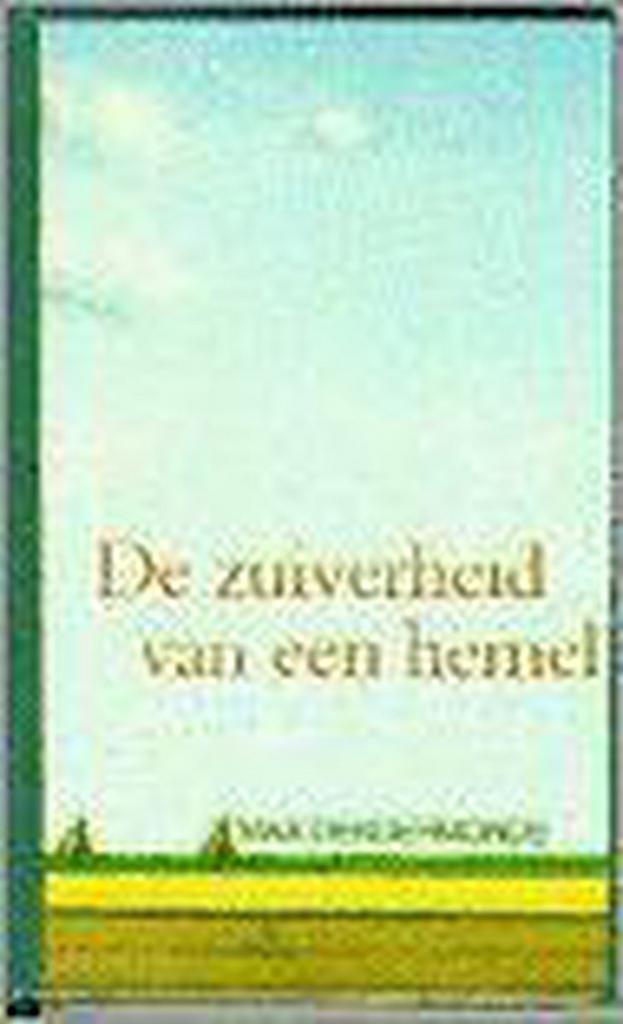 De zuiverheid van een hemel 9789068013252 M. Dendermonde, Boeken, Romans, Gelezen, Verzenden