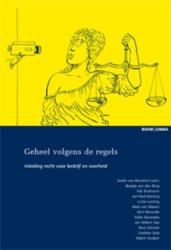 Geheel volgens de regels 9789059315204 André van Montfort, Boeken, Wetenschap, Gelezen, Verzenden