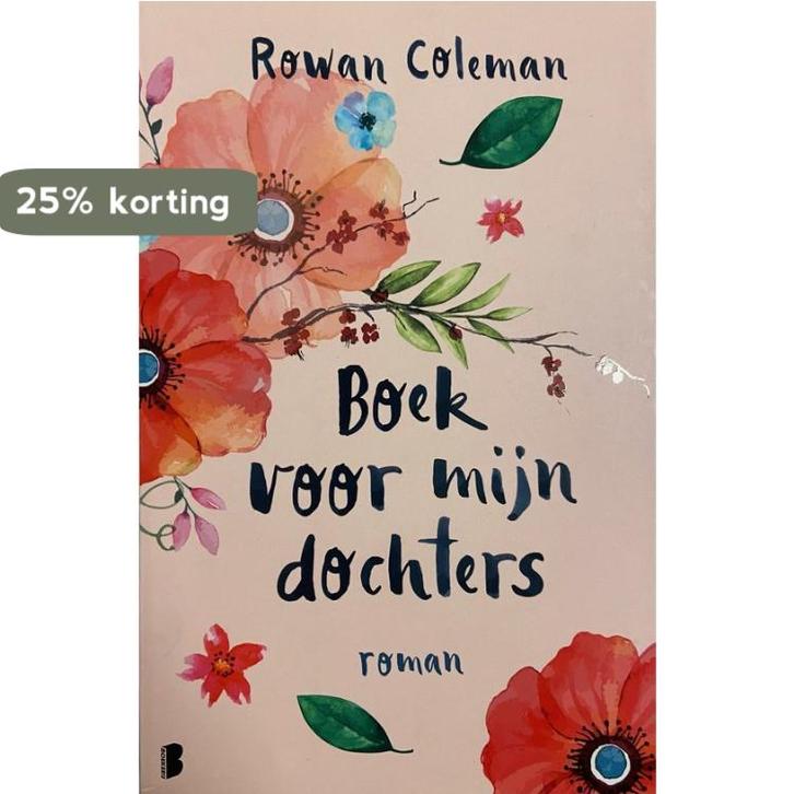 Boek voor mijn dochters 4050847009335 Rowan Coleman, Boeken, Literatuur, Zo goed als nieuw, Verzenden