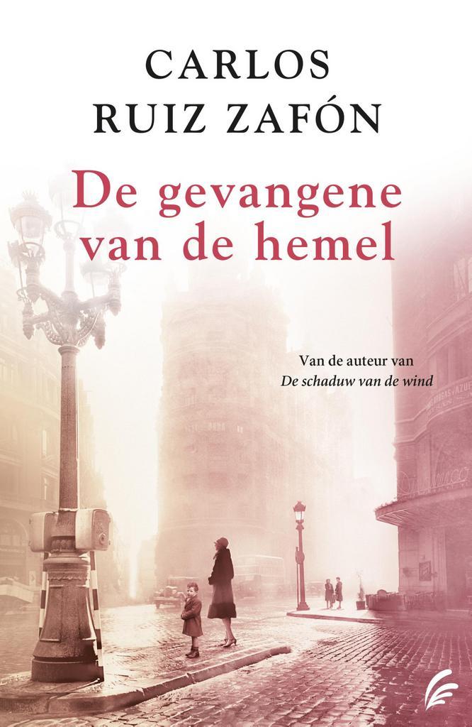 De gevangene van de hemel / Het kerkhof der vergeten boeken, Livres, Romans, Envoi