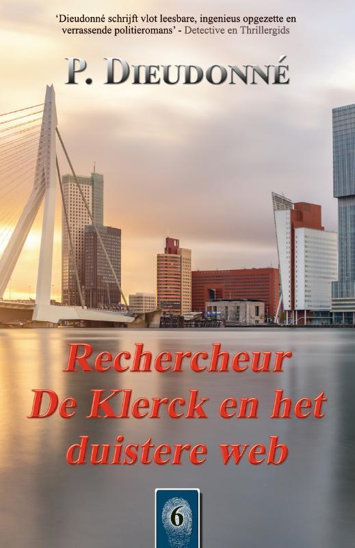 Rechercheur De Klerck en het duistere web / De Klerck / 6, Boeken, Detectives, Zo goed als nieuw, Verzenden