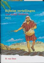 BIJBELSE VERTELLINGEN VOOR JONGE KINDEREN 2 9789033114595, Boeken, Godsdienst en Theologie, Verzenden, Gelezen, H. van Dam