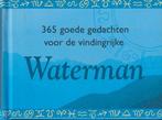 365 gedachten voor de vindingrijke Waterman 9789056610838, Boeken, Gelezen, Sabine Gröden, Onbekend, Verzenden
