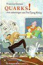 Quarks! 9789026990236 Francine Oomen, Boeken, Verzenden, Gelezen, Francine Oomen