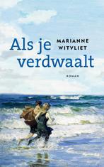 Als je verdwaalt 9789023959595, Marianne Witvliet, Verzenden