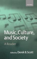 Music, Culture And Society 9780198790129, Bernard Scott, Bernard Scott, Verzenden
