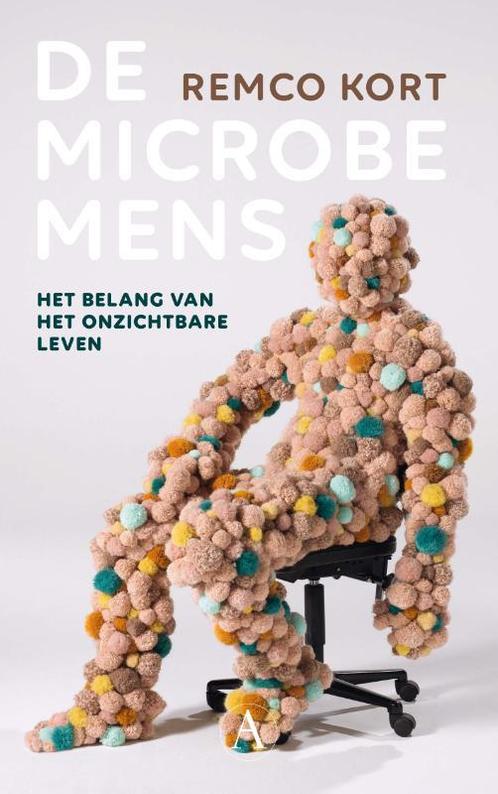 De microbemens 9789025306922 Remco Kort, Boeken, Overige Boeken, Zo goed als nieuw, Verzenden