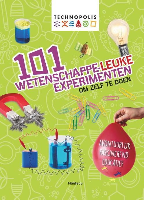 101 wetenschappe-leuke experimenten / Technopolis, Boeken, Overige Boeken, Gelezen, Verzenden