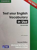 Test Your English Vocabulary in Use Advanced with A...  Book, McCarthy, Michael, O'Dell, Felicity, Verzenden