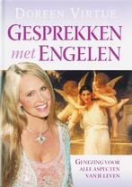 Gesprekken met engelen 9789022544556 Doreen Virtue, Boeken, Esoterie en Spiritualiteit, Verzenden, Gelezen, Doreen Virtue