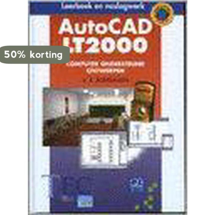 AUTOCAD LT2000. COMPUTER ONDERSTEUND ONTWERPEN 9789072487247, Boeken, Informatica en Computer, Gelezen, Verzenden