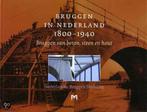 Bruggen in Nederland 1800 - 1940, deel 2: Bruggen van beton,, Boeken, Verzenden, Zo goed als nieuw, J. Oosterhoff