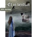 Et in ventum 9789493157675 Mirjam Vorstermans, Verzenden, Zo goed als nieuw, Mirjam Vorstermans