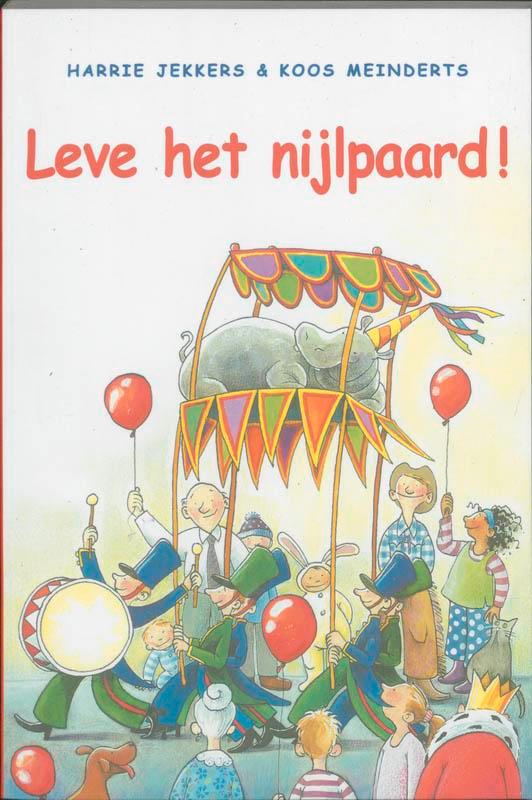 Leve het nijlpaard ! 9789061696353 H. Jekkers, Boeken, Kinderboeken | Baby's en Peuters, Gelezen, Verzenden