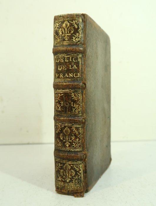 François-Savinien dAlquié - Les Délices de la France [16, Antiek en Kunst, Antiek | Boeken en Manuscripten