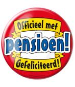 Button Officieel met Pension Gefeliciteerd 10,2cm, Verzenden, Nieuw