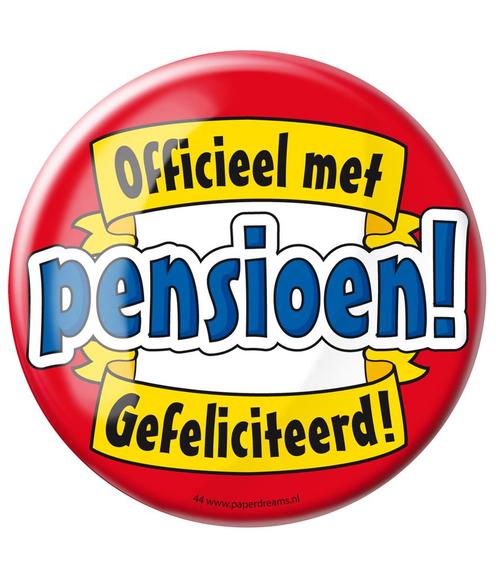 Button Officieel met Pension Gefeliciteerd 10,2cm, Hobby en Vrije tijd, Feestartikelen, Nieuw, Verzenden