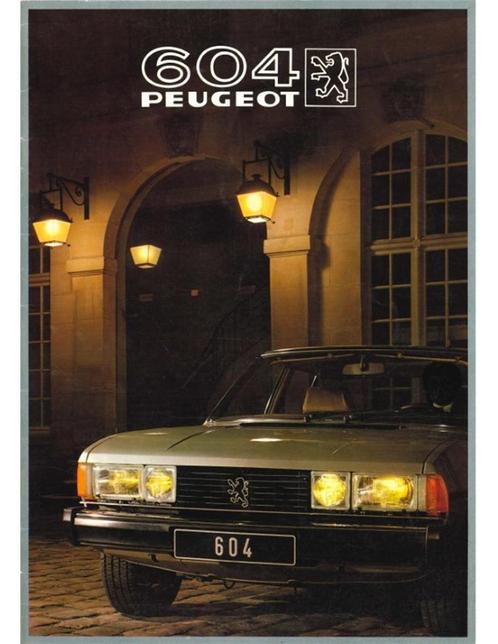1982 PEUGEOT 604 BROCHURE NEDERLANDS, Boeken, Auto's | Folders en Tijdschriften, Ophalen of Verzenden