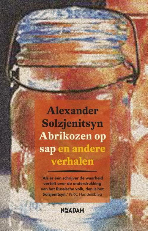 Abrikozen op sap en andere verhalen 9789046813904, Boeken, Literatuur, Zo goed als nieuw, Verzenden