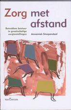 Zorg met afstand 9789023244561 A. Stoopendaal, Boeken, Verzenden, Zo goed als nieuw, A. Stoopendaal