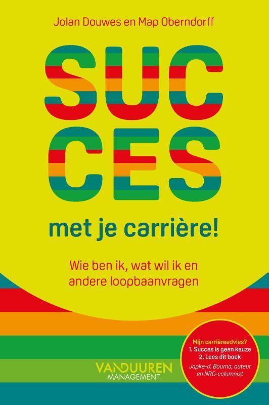 Succes met je carrière! 9789089656964 Map Oberndorff, Boeken, Gezondheid, Dieet en Voeding, Zo goed als nieuw, Verzenden