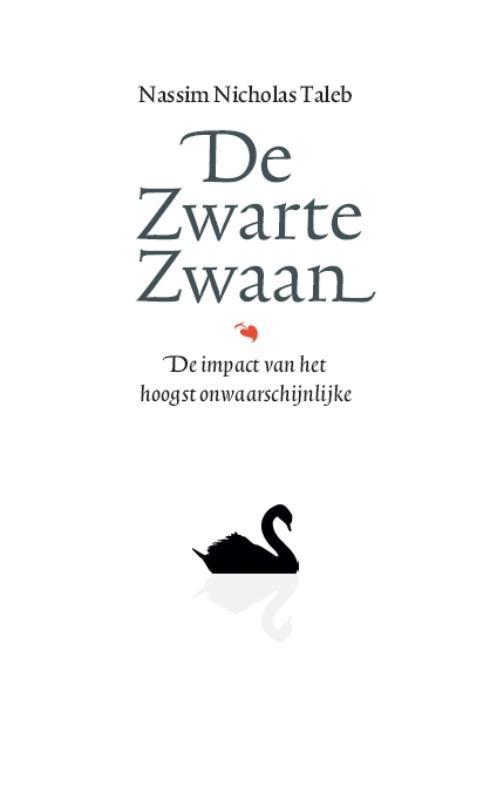 De zwarte zwaan / Incerto 9789057122675, Boeken, Economie, Management en Marketing, Zo goed als nieuw, Verzenden