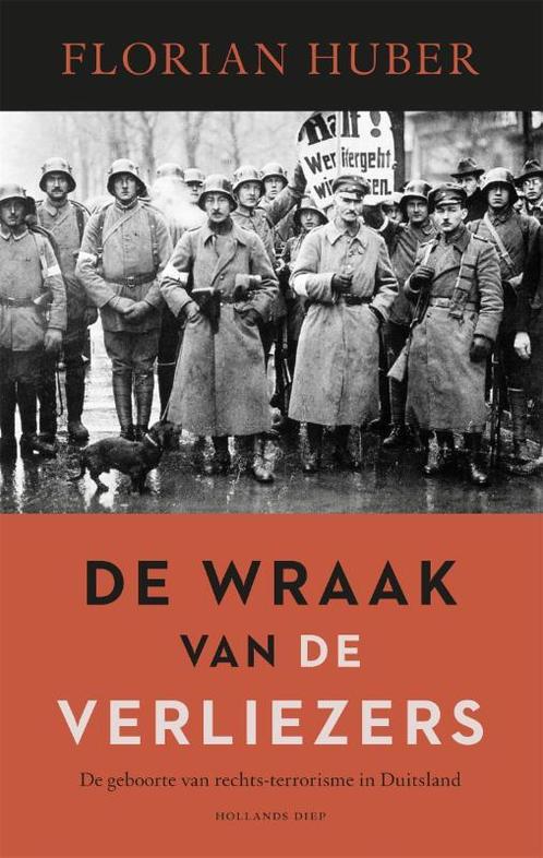 De wraak van de verliezers 9789048858576 Florian Huber, Livres, Histoire mondiale, Envoi