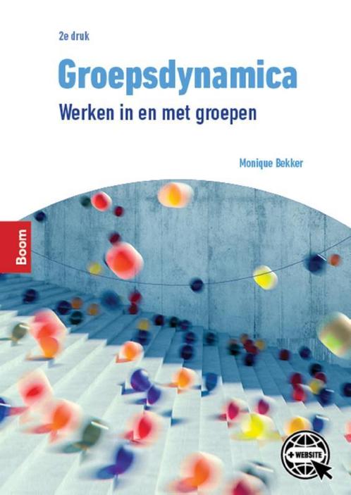 Groepsdynamica 9789024404575 Monique Bekker, Boeken, Schoolboeken, Zo goed als nieuw, Verzenden
