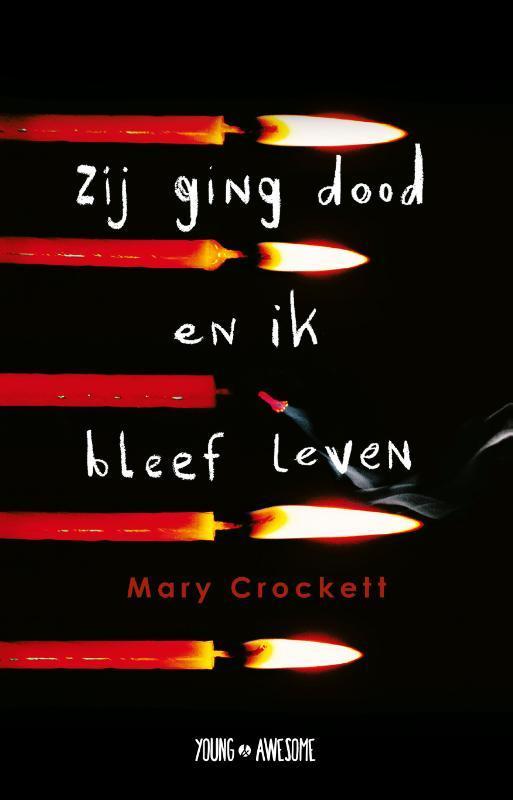 Zij ging dood en ik bleef leven / Young & Awesome, Boeken, Kinderboeken | Jeugd | 13 jaar en ouder, Gelezen, Verzenden