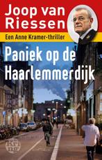 Paniek op de Haarlemmerdijk 9789491567223, Joop van Riessen, Verzenden
