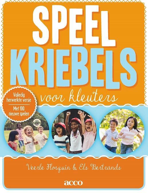 Speelkriebels voor kleuters 9789463440165 Els Bertrands, Boeken, Studieboeken en Cursussen, Gelezen, Verzenden