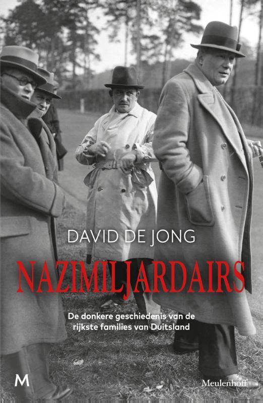 Nazimiljardairs 9789029093002 David de Jong, Boeken, Geschiedenis | Wereld, Zo goed als nieuw, Verzenden