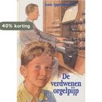 VERDWENEN ORGELPIJP, DE 9789033110368 L. Ippel-Breedveld, Verzenden, Gelezen, L. Ippel-Breedveld