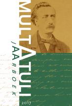Jaarboek Multatuli 2017 / Jaarboek Multatuli / 2017, Boeken, Verzenden, Zo goed als nieuw