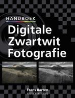 Handboek digitale zwartwit fotografie 9789072216007, Boeken, Verzenden, Zo goed als nieuw, F. Barten