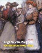 Eugeen van Mieghem (1875-1930) 9789053254813 Erwin Joos, Verzenden, Zo goed als nieuw, Erwin Joos