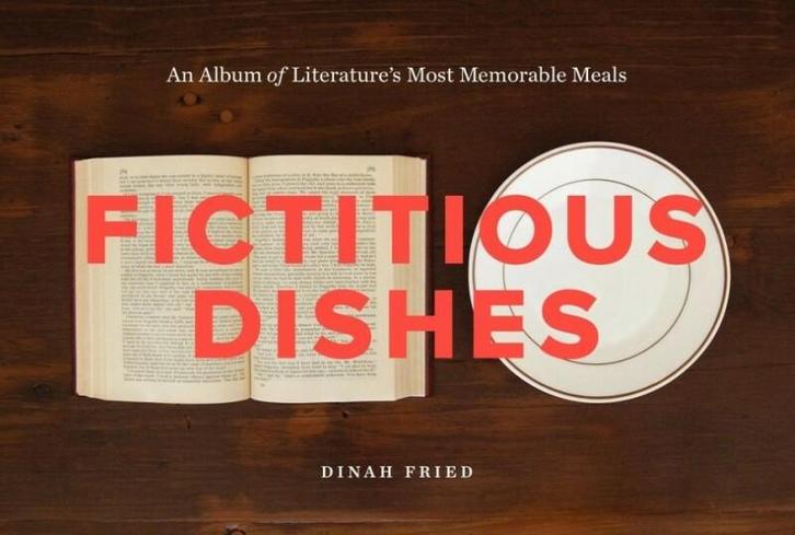 Fictitious Dishes: 9780062279835 Dinah Fried, Livres, Langue | Anglais, Envoi